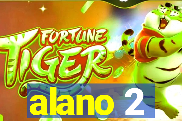 alano 2